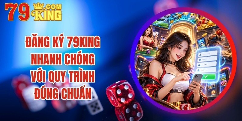 Đăng Ký 79King