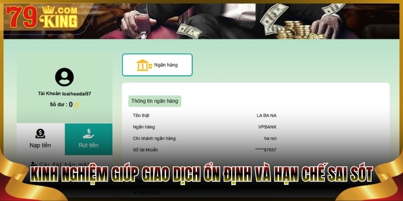 Kinh nghiệm giúp giao dịch ổn định và hạn chế sai sót